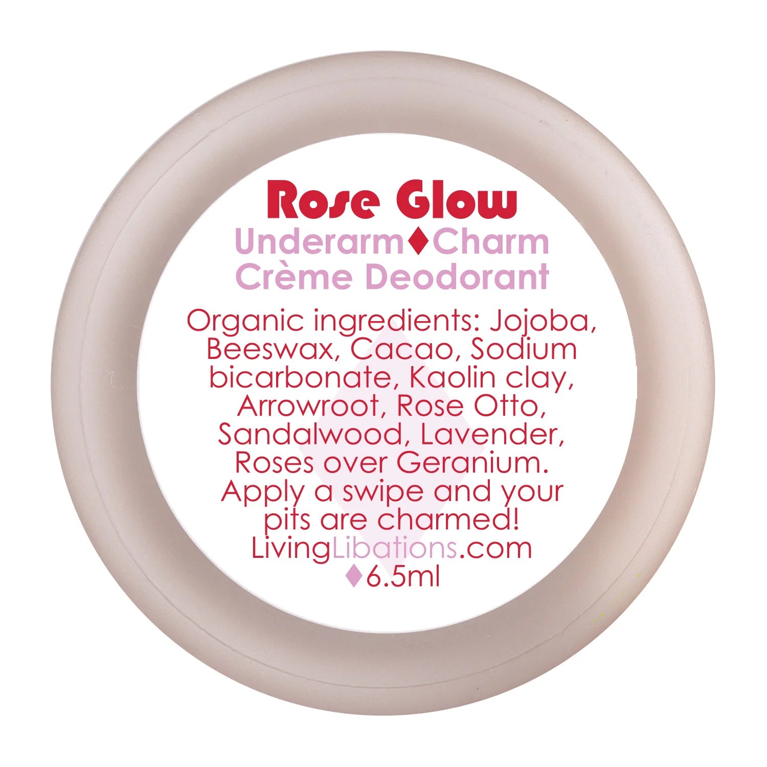Living Libations Rose Glow Underarm Charm Crème Deodorant