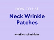Wrinkles Schminkles | Neck Wrinkle Patch Video