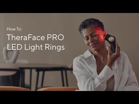 Therabody | TheraFace Pro | How To Video: LED Light Rings