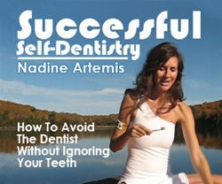 Successful Self-Dentistry (Ebook by Nadine Artemis)